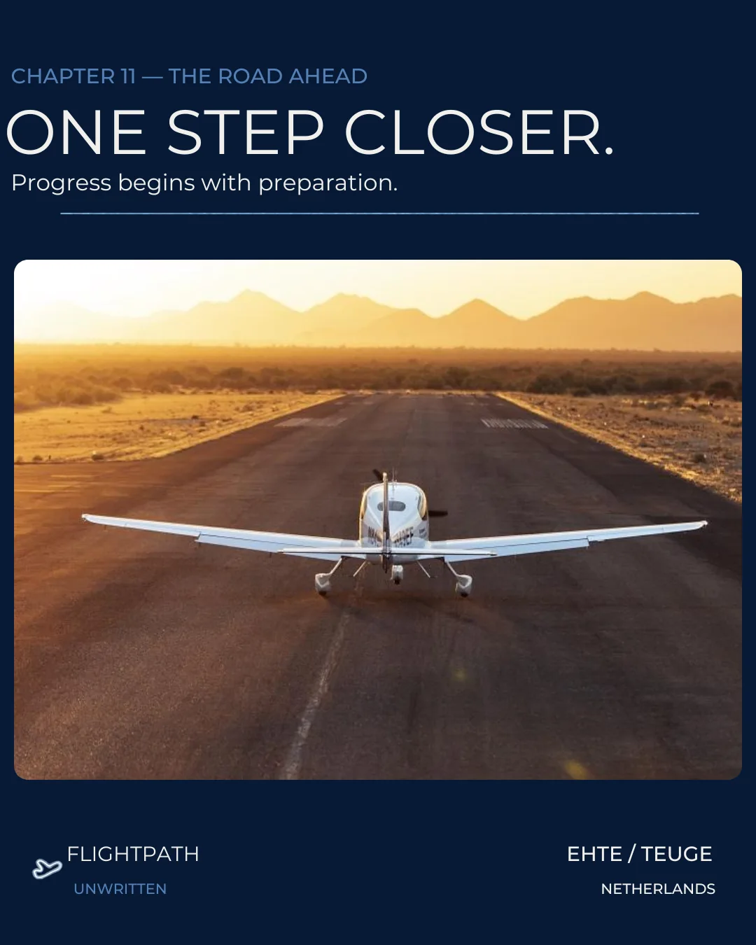 Chapter 11 — THE ROAD AHEAD: ONE STEP CLOSER.